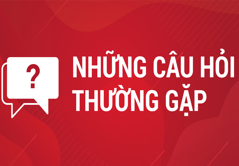 Những Câu Hỏi Thường Gặp Về QH88